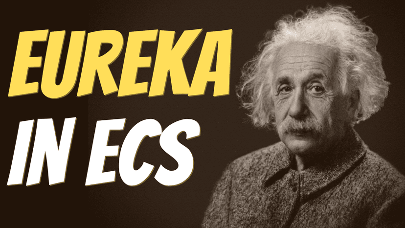 How to Deploy Eureka into AWS ECS